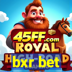 bxr bet